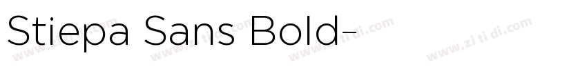 Stiepa Sans Bold字体转换